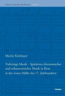 Vieltönige Musik di Martin Kirnbauer edito da Schwabe Verlag Basel