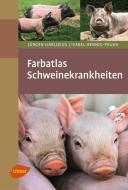 Farbatlas Schweinekrankheiten di Jürgen Harlizius, Isabel Hennig-Pauka edito da Ulmer Eugen Verlag