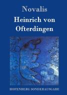 Heinrich von Ofterdingen di Novalis edito da Hofenberg