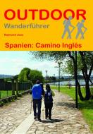 Spanien: Camino Inglés di Raimund Joos edito da Stein, Conrad Verlag