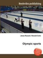 Olympic Sports di Jesse Russell, Ronald Cohn edito da Book On Demand Ltd.