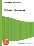 Valle Alto (monterrey) edito da Book On Demand Ltd.