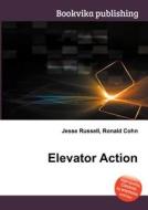 Elevator Action edito da Book On Demand Ltd.