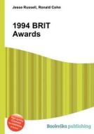 1994 Brit Awards edito da Book On Demand Ltd.