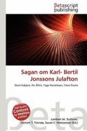 Sagan Om Karl- Bertil Jonssons Julafton edito da Betascript Publishing