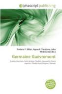 Germaine Gu Vremont edito da Alphascript Publishing