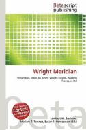 Wright Meridian edito da Betascript Publishing