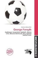 George Forsyth edito da Brev Publishing