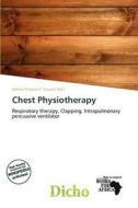 Chest Physiotherapy edito da Dicho