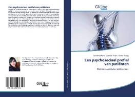 Een psychosociaal profiel van patiënten di Karishma Nana, Zandile Twala, Karen Young edito da GlobeEdit