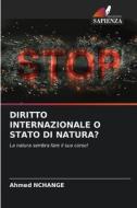 DIRITTO INTERNAZIONALE O STATO DI NATURA? di Ahmed Nchange edito da Edizioni Sapienza