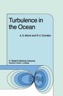 Turbulence in the Ocean di Monin, Ozmidov edito da Springer Netherlands