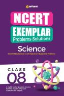 NCERT Exemplar Problems-Solutions Science class 8th di Kirti Sharma, Seema Sharma, Sikha Sharma edito da Arihant Publication India Limited