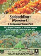 Seabuckthorn (Hippophae L.): A Multipurpose Wonder Plant Vol 5: Advanced Technologies for Cultivation, Processing Health edito da DAYA PUB HOUSE