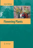Flowering Plants di Armen Takhtajan edito da Springer Netherlands