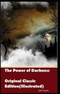 The Power Of Darkness-Original Classic Edition(Illustrated) di Nesbit Edith Nesbit edito da Independently Published