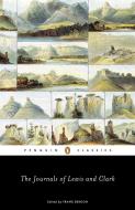 The Journals of Lewis and Clark di Meriwether Lewis, William Clark edito da Penguin Publishing Group