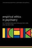 Empirical Ethics in Psychiatry edito da OUP Oxford