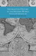 Information History in the Modern World edito da Macmillan Education UK