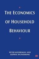 The Economics of Household Behavior di Peter Kooreman edito da Red Globe Press