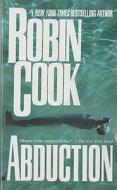 Abduction di Robin Cook edito da Berkley Publishing Group