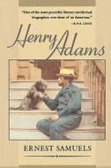 Henry Adams di Ernest Samuels edito da Harvard University Press