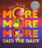 "more More More," Said the Baby di Vera B. Williams edito da HARPERCOLLINS