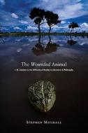 The Wounded Animal: J. M. Coetzee and the Difficulty of Reality in Literature Anj. M. Coetzee and the Difficulty of Reality in Literature di Stephen Mulhall edito da Princeton University Press