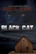 Black Cat di John Russo edito da Burning Bulb Publishing