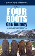Four Boots-One Journey di Jeff Alt edito da Beaufort Books