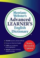 Merriam-Webster s Advanced Learner's English Dictionary di Merriam-Webster edito da Merriam Webster,U.S.