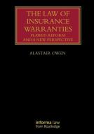 The Law Of Insurance Warranties di Alastair Owen edito da Taylor & Francis Ltd