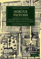 Hortus Veitchii di James Herbert Veitch edito da Cambridge University Press