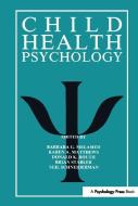 Child Health Psychology edito da Taylor & Francis Ltd