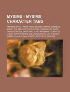 Mysims - Mysims Character Tabs: Amazing di Source Wikia edito da Books LLC, Wiki Series
