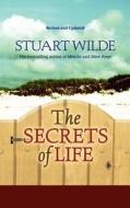 The Secrets Of Life di Stuart Wilde edito da Hay House Inc