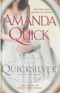 Quicksilver di Amanda Quick edito da Thorndike Press