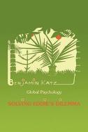 Global Psychology di Benjamin Katz edito da Xlibris