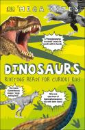 Dinosaurs: Riverting Reads for Curious Kids di Dk edito da DK PUB