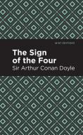 The Sign of the Four di Arthur Conan Doyle edito da MINT ED