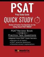 PSAT Prep Study Guide: Quick Study Review & Practice Test Questions for the College Board Psat/NMSQT di Psat Study Guide Prep Team edito da MOMETRIX MEDIA LLC