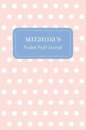 Miranda's Pocket Posh Journal, Polka Dot edito da ANDREWS & MCMEEL