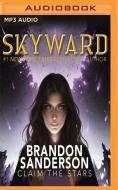 Skyward di BRANDON SANDERSON edito da Brilliance Audio