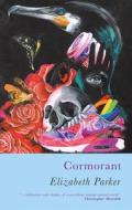 Cormorant di Elizabeth Parker edito da Poetry Wales Press