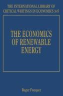 The Economics of Renewable Energy edito da Edward Elgar Publishing