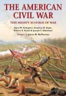 The American Civil War di Stephen D. Engle, Gary W. Gallagher, Joseph T. Glatthaar, Robert K. Krick edito da Bloomsbury Publishing Plc