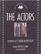 The Actors, The di Conor Mcpherson edito da Nick Hern Books