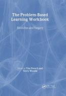 The Problem-Based Learning Workbook di Tim French edito da CRC Press