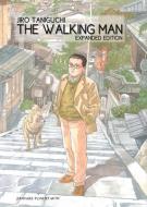 The Walking Man: Expanded Edition di Jiro Taniguchi edito da PONENT MON