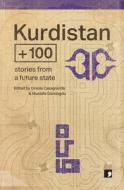 Kurdistan +100 di Sema Kaygusuz, Meral Simsek, Muharrem Erbey, Huseyin Karabey, Nariman Evdike, Omer Dilsoz, Yildiz Cakar, Qadir Agid edito da Comma Press